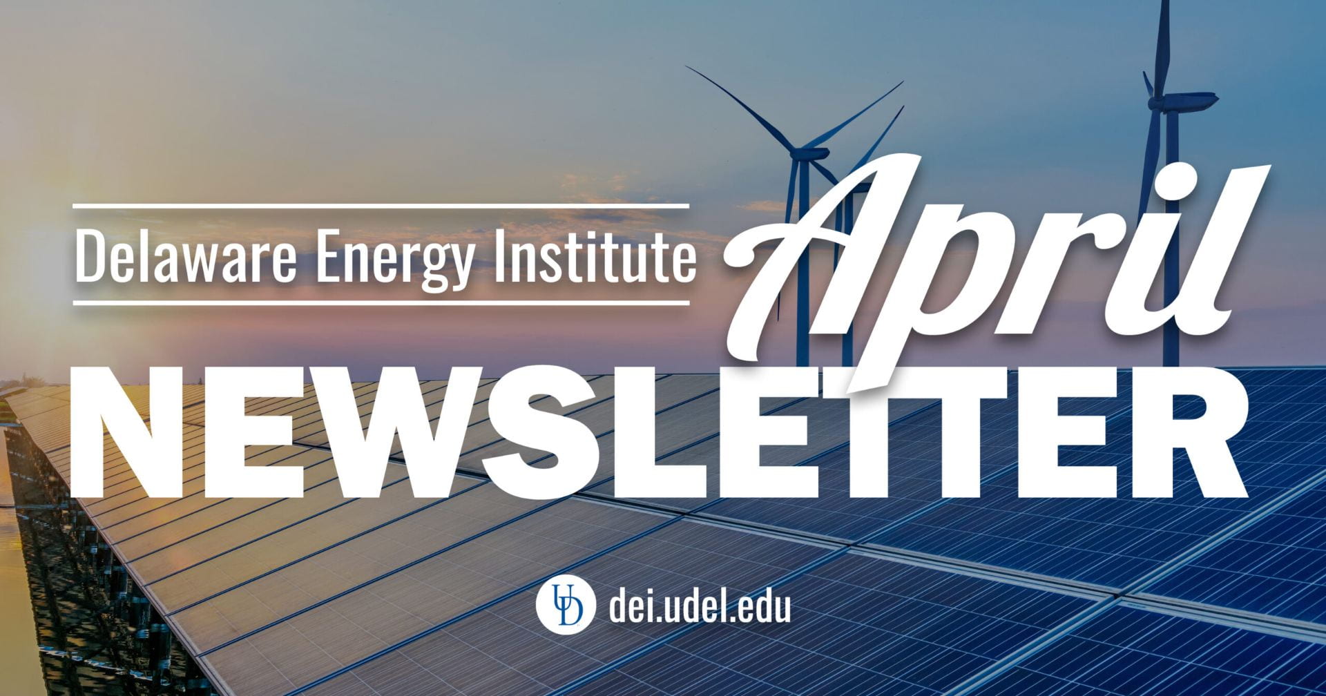 Delaware Energy Institute February Newsletter